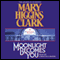 Moonlight Becomes You (Unabridged) audio book by Mary Higgins Clark