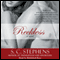 Reckless: The Thoughtless Trilogy, Book 3 (Unabridged) audio book by S. C. Stephens