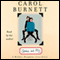 Carrie and Me: A Mother-Daughter Love Story (Unabridged) audio book by Carol Burnett