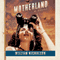 Motherland: A Novel (Unabridged) audio book by William Nicholson