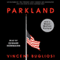 Parkland audio book by Vincent Bugliosi