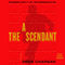 The Ascendant: A Novel (Unabridged) audio book by Drew Chapman