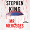 Mr. Mercedes: A Novel (Unabridged) audio book by Stephen King