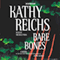 Bare Bones: Temperance Brennan, Book 6 audio book by Kathy Reichs