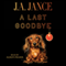 A Last Goodbye (Unabridged) audio book by J.A. Jance
