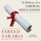 In Defense of a Liberal Education (Unabridged)