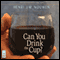 Can You Drink the Cup? (Unabridged) audio book by Henri J. M. Nouwen