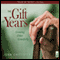 The Gift of Years: Growing Older Gracefully (Unabridged) audio book by Joan Chittister