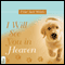 I Will See You in Heaven (Unabridged) audio book by Friar Jack Wintz