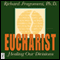 Eucharist: Healing Our Divisions