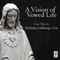 A Vision of Vowed Life: Four Talks audio book by Nicholas Lohkamp