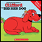 Clifford the Big Red Dog (French Edition) (Unabridged) audio book by Norman Bridwell