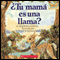 Is Your Mama a Llama? (Spanish Edition) (Unabridged) audio book by Deborah Guarino