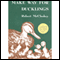 Make Way for Ducklings (Unabridged) audio book by Robert McCloskey