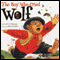 The Boy Who Cried Wolf (Unabridged)