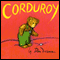 Corduroy (Unabridged) audio book by Don Freeman