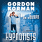 The Hypnotists, Book 1 (Unabridged) audio book by Gordon Korman