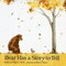 Bear Has a Story to Tell (Unabridged)