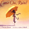 Come On, Rain (Unabridged) audio book by Karen Hesse