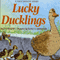 Lucky Ducklings (Unabridged)