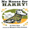 No Roses for Harry! (Unabridged) audio book by Gene Zion