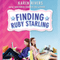 Finding Ruby Starling (Unabridged) audio book by Karen Rivers