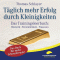 Tglich mehr Erfolg durch Kleinigkeiten. Das Trainingsleerbuch: Rhetorik. Persnlichkeit. Finanzen audio book by Thomas Schlayer