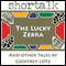 Tales from the Nyala Tree: The Lucky Zebra and Other Tales (Unabridged) audio book by Geoffrey Lotz