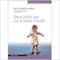 Deux petits pas sur le sable mouill audio book by Anne-Dauphine Julliand