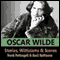 The Stories, Witticisms & Scenes of Oscar Wilde audio book by Oscar Wilde