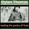 Dylan Thomas Reads the Poetry of Yeats (Unabridged) audio book by William Butler Yeats
