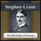 The Red Badge of Courage: The World of Henry Fleming (Unabridged) audio book by Stephen Crane