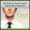 300 Words to Sound Smarter and Be More Respected (Unabridged) audio book by Deaver Brown