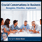 Crucial Conversations in Business: Recognize, Prioritize, Implement (Unabridged) audio book by Deaver Brown