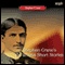 The Blue Hotel, The Bride Comes to Yellow Sky, and The Open Boat: Three Famous Short Stories by Stephen Crane (Unabridged) audio book by Stephen Crane
