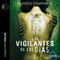Los vigilantes de los das [The Days' Watchmen] (Unabridged) audio book by Alberto Granados
