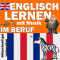 Im Beruf (Englisch lernen mit Musik) audio book by Joachim Schwochert
