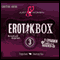 Erotikbox 3 (Just4Women) audio book by Christine Janson