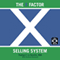 The X Factor Selling System: The Sales Expert's Guide to Selling (Unabridged)