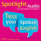 Spotlight Audio - Test your spoken English. 2/2012. Englisch lernen Audio - Sprechfertigkeit audio book by div.