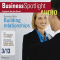 Business Spotlight Audio - Building relationships. 3/2013. Business-Englisch lernen Audio - Aufbau beruflicher Beziehungen audio book by div.