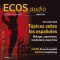 ECOS audio - Tópicos sobre los espanõles. 8/2014. Spanisch lernen Audio - Klischees über Spanier audio book by div.