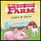 At the Farm (Unabridged) audio book by Laura Gates Galvin