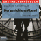 Der gestohlene Abend audio book by Wolfram Fleischhauer