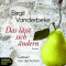 Das lsst sich ndern. ber die Liebe, das Anderssein und das einfache Leben audio book by Birgit Vanderbeke