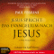 Jesus spricht: Das Evangelium nach Jesus. Eine Auswahl audio book by Paul Ferrini