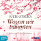 Wovon wir trumten audio book by Julie Otsuka