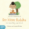 Der kleine Buddha. Auf dem Weg zum Glck audio book by Claus Mikosch