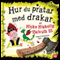 Hur du pratar med drakar [How to Speak Dragonese] (Unabridged) audio book by Cressida Cowell, Katarina Kuick (translator), Sven Fridn (translator)