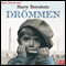 Drmmen [The Dream] (Unabridged) audio book by Harry Bernstein